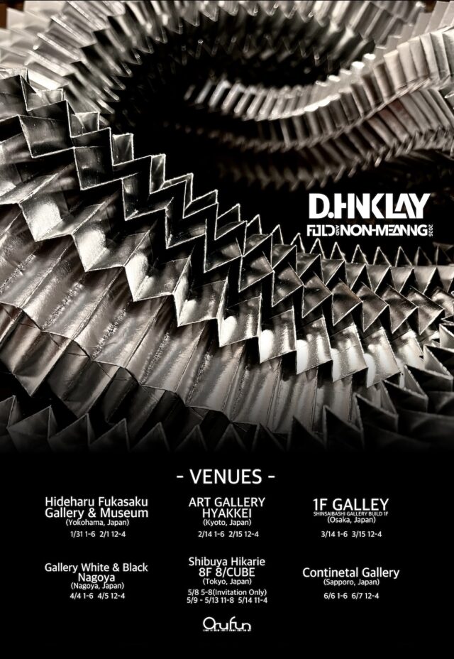 D.Hinklay「FOLD AND NON-MEANING」Kyoto, Japan